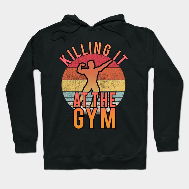 Killing it at the gym Hoodie by PGP